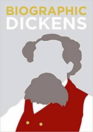 Biographic: Dickens by Michael Robb