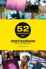 52 Assignments Instagram Photography