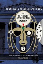 Sherlock Holmes Escape Book The Adventure Of The British Museum