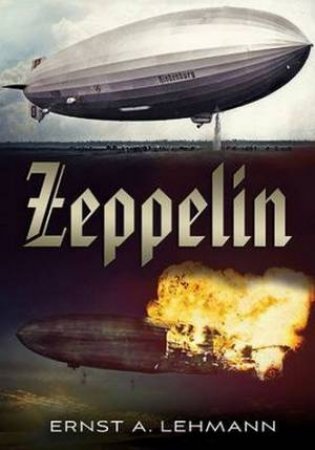 Zeppelin by Ernst A. Lehmann