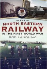 North Eastern Railway in the First World War