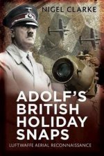 Adolfs British Holiday Snaps
