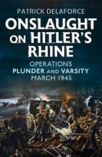 Onslaught on Hitlers Rhine