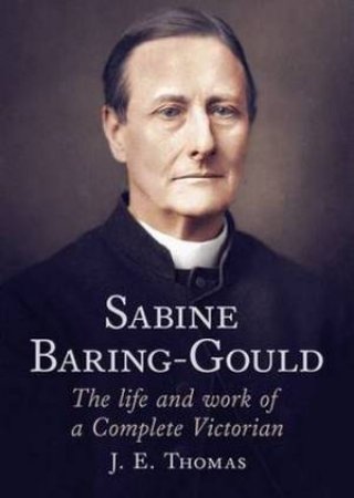 Sabine Baring-Gould by J. E. Thomas