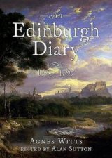 An Edinburgh Diary 17931798