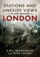 Stations And Lineside Views In And Around London