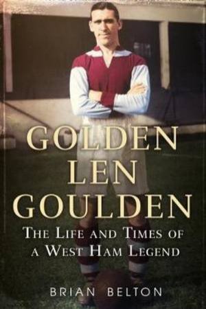 Golden Len Goulden by Brian Belton