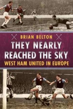 They Nearly Reached The Sky by Brian Belton