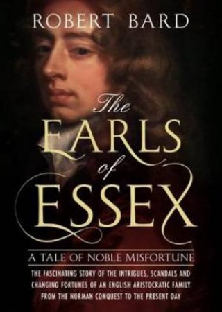 Earls of Essex by Robert Bard