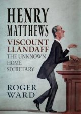 Henry Matthews Viscount Llandaff