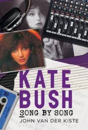 Kate Bush by John Van der Kiste