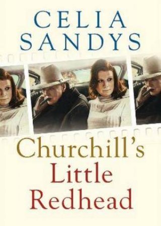 Churchill's Little Redhead by Celia Sandys