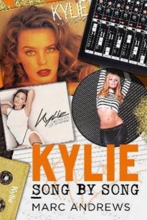 Kylie Song By Song