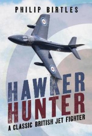 Hawker Hunter by Philip Birtles