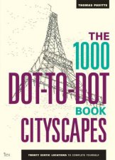 The 1000 DottoDot Book Cityscapes