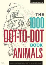 The 1000 DotToDot Book Animals