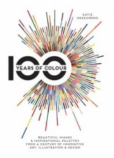 100 Years of Colour