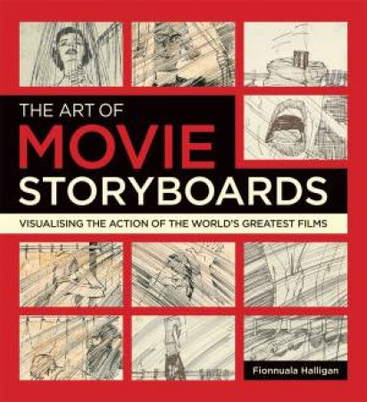 The Art of Movie Storyboards