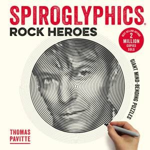 Spiroglyphics: Rock Heroes by Thomas Pavitte