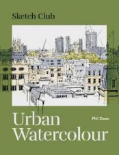 Sketch Club Urban Watercolour