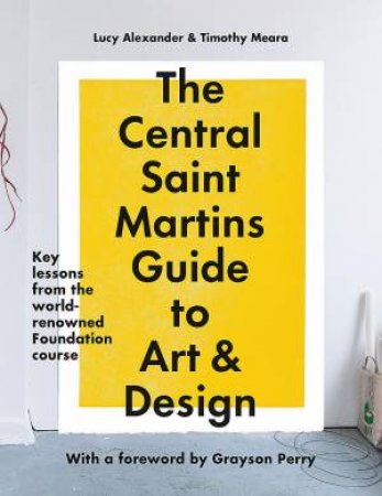 Central Saint Martins Foundation by Lucy Alexander & Timothy Meara & Central Saint Martins