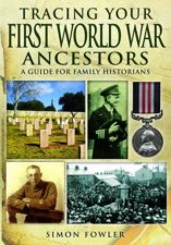 Tracing Your First World War Ancestors