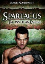 Spartacus Talons of an Empire