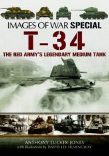 T34 The Red Armys Legendary Medium Tank