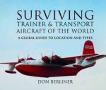 Surviving Trainer and Transport Aircraft of the World