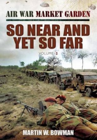 So Near and Yet So Far by BOWMAN MARTIN