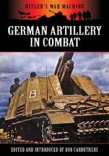 German Artillery in Combat