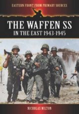 Waffen SS in the East 19431945