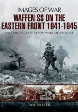 WaffenSS on the Eastern Front 19411945