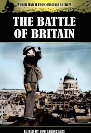 Battle of Britain by CARRUTHERS BOB