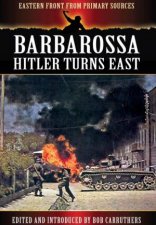 Barbarossa Hitler Turns East