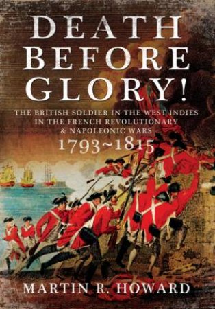 Death Before Glory by MARTIN R HOWARD