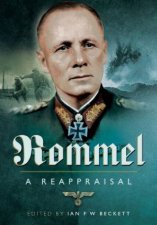 Rommel  A Reappraisal
