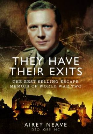 They Have Their Exits by NEAVE AIREY