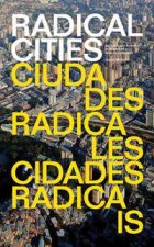 Radical Cities