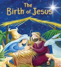 New Testament The Birth of Jesus My First Bible Stories