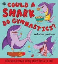 Could a Shark do Gymnastics