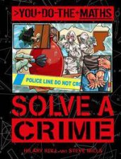 You do the Maths Solve a Crime