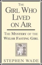 The Girl Who Lived on Air