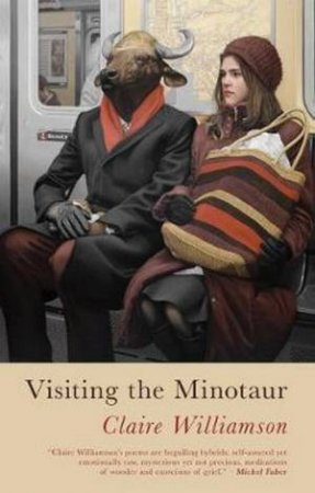Visiting The Minotaur by Claire Williamson
