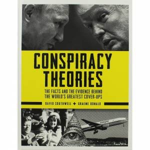 Conspiracy Theories by David Southwell & Graeme Donald