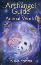 Archangel Guide To The Animal World