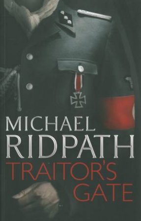 Traitors Gate by Michael Ridpath