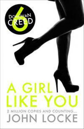 A Girl Like You by John Locke