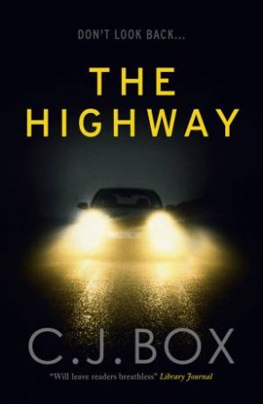 The Highway by C.J. Box