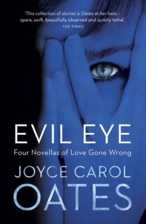 The Evil Eye by Joyce Carol Oates